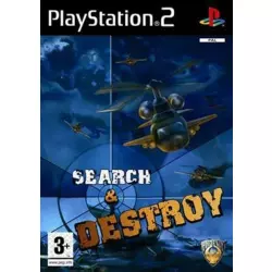 SEARCH & DESTROY
