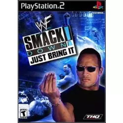 SMACKDOWN! JUST BRING IT!