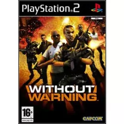 WITHOUT WARNING