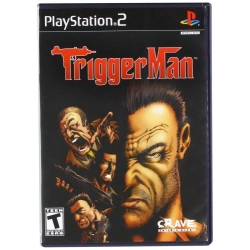 TRIGGER MAN