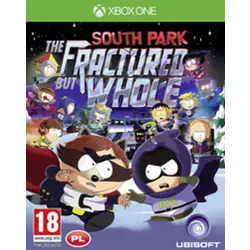SOUTH PARK THE FRACTURED BUT WHOLE